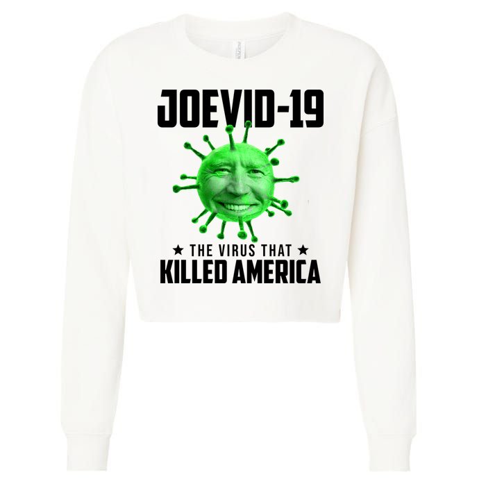Joevid 19 The Virus That Killed America Funny Joe Biden Cropped Pullover Crew