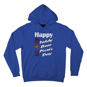 July 10th Teddy Bear Picnic Day Fun Gift Idea Hoodie