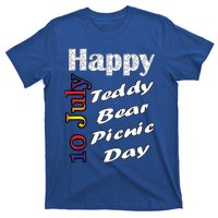 July 10th Teddy Bear Picnic Day Fun Gift Idea T-Shirt