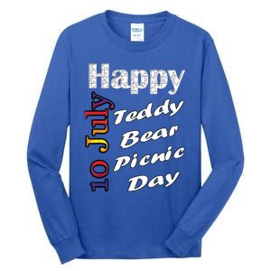 July 10th Teddy Bear Picnic Day Fun Gift Idea Tall Long Sleeve T-Shirt