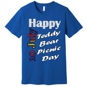 July 10th Teddy Bear Picnic Day Fun Gift Idea Premium T-Shirt