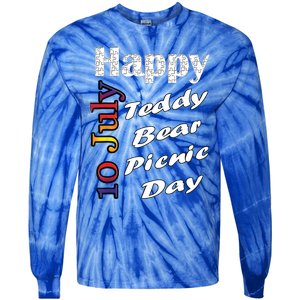 July 10th Teddy Bear Picnic Day Fun Gift Idea Tie-Dye Long Sleeve Shirt