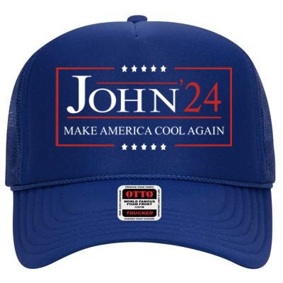 John 2024 Campaign Birthday Make America Cool Again Gift High Crown Mesh Back Trucker Hat