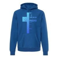 Jeremiah 29:11 Christian Cross Funny Gift Verse Sayings Meaningful Gift Premium Hoodie