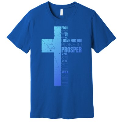 Jeremiah 29:11 Christian Cross Funny Gift Verse Sayings Meaningful Gift Premium T-Shirt