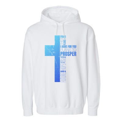 Jeremiah 29:11 Christian Cross Funny Gift Verse Sayings Meaningful Gift Garment-Dyed Fleece Hoodie