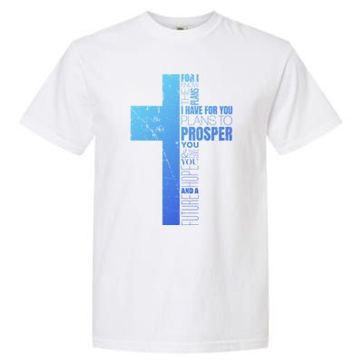 Jeremiah 29:11 Christian Cross Funny Gift Verse Sayings Meaningful Gift Garment-Dyed Heavyweight T-Shirt