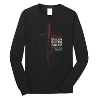 Jeremiah 2911 Christian Religious Faith Verse Cross Graphic Long Sleeve Shirt