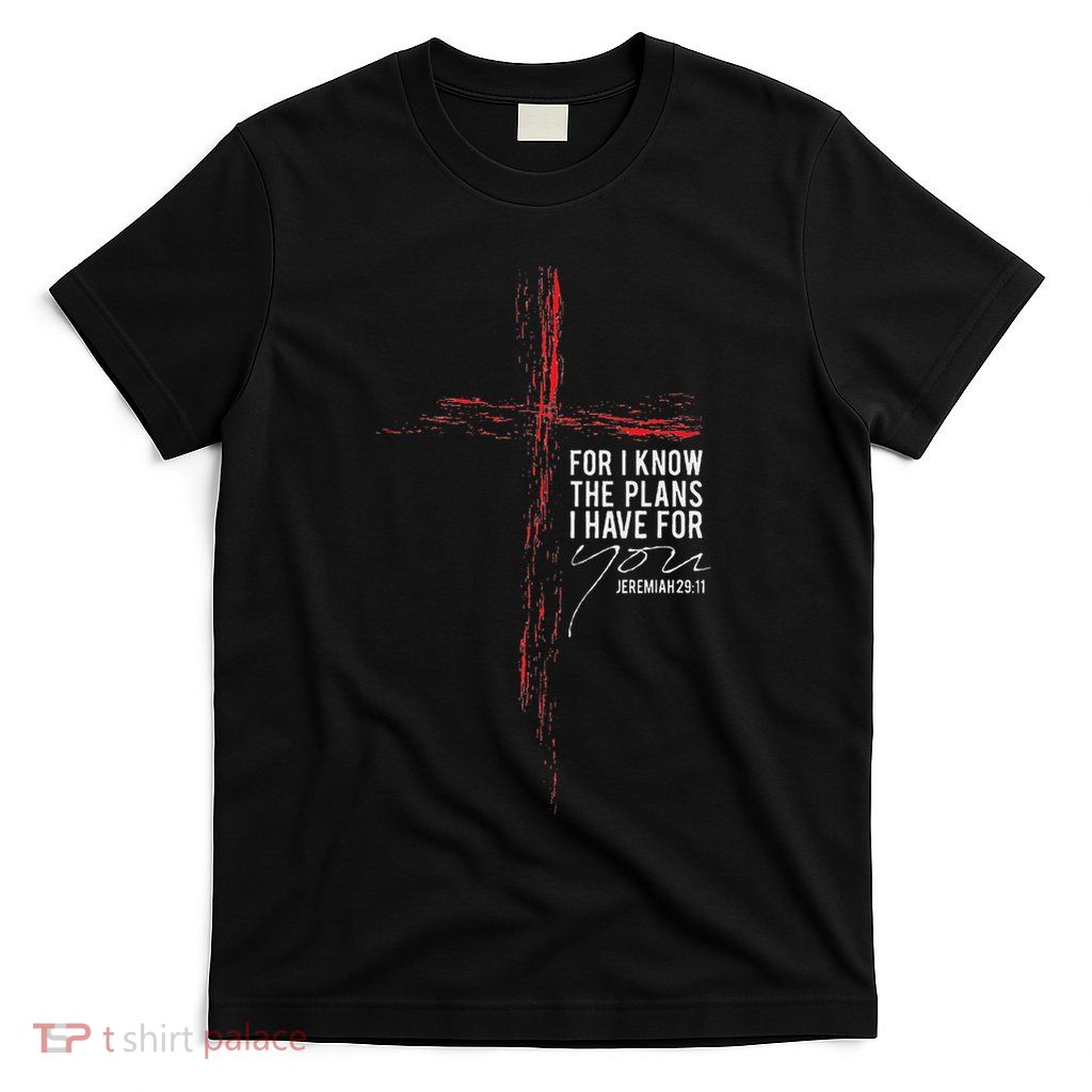 Jeremiah 2911 Christian Religious Faith Verse Cross Graphic T-Shirt