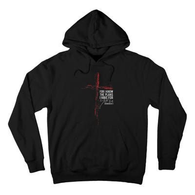 Jeremiah 2911 Christian Religious Faith Verse Cross Graphic Tall Hoodie