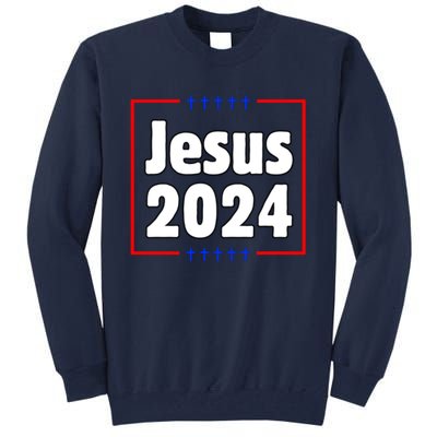 Jesus 2024 Crosses Tall Sweatshirt