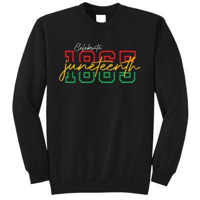 Juneteenth 2024 Celebrate Black Freedom 1865 Tall Sweatshirt