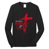 Jeremiah 2911 Christian Religious Bible Verse Cross Long Sleeve Shirt