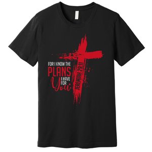 Jeremiah 2911 Christian Religious Bible Verse Cross Premium T-Shirt