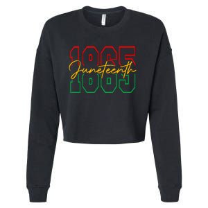 Juneteenth 2024 Celebrate Black Freedom 1865 History Month Cropped Pullover Crew