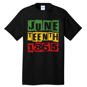 Juneteenth 2024 Celebrate Black Freedom 1865 Tall T-Shirt