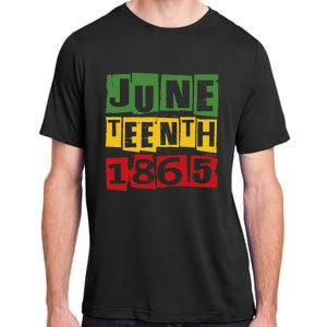 Juneteenth 2024 Celebrate Black Freedom 1865 Adult ChromaSoft Performance T-Shirt