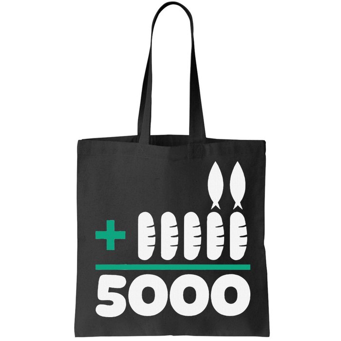 Jesus 2 Fishes 5 Breads 5000 Fed Bag