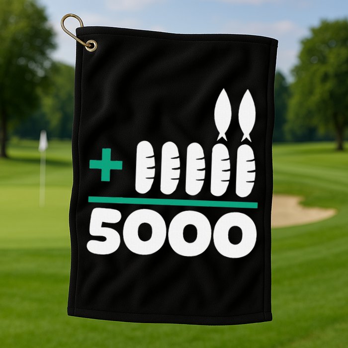 Jesus 2 Fishes 5 Breads 5000 Fed Golf Towel