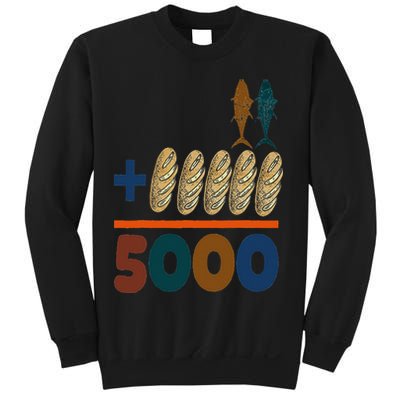 Jesus 2 Fishes 5 Breads 5000 Fed Sweatshirt