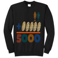 Jesus 2 Fishes 5 Breads 5000 Fed Sweatshirt