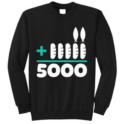 Jesus 2 Fishes 5 Breads 5000 Chosen Against The Current Sweatshirt