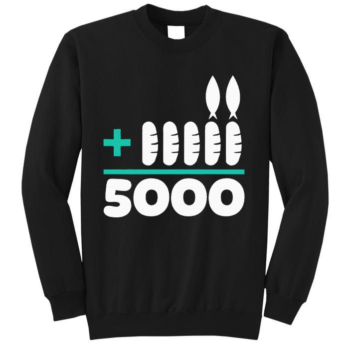 Jesus 2 Fishes 5 Breads 5000 Chosen Against The Current Tall Sweatshirt