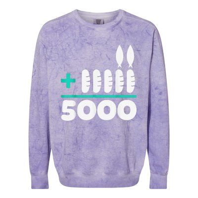 Jesus 2 Fishes 5 Breads 5000 Chosen Against The Current Colorblast Crewneck Sweatshirt