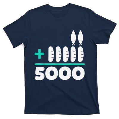 Jesus 2 Fishes 5 Breads 5000 Chosen Against The Current T-Shirt