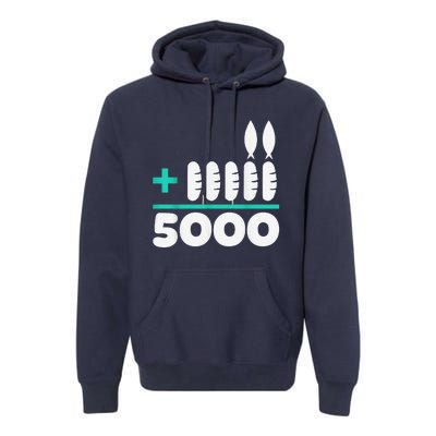 Jesus 2 Fishes 5 Breads 5000 Chosen Against The Current Premium Hoodie