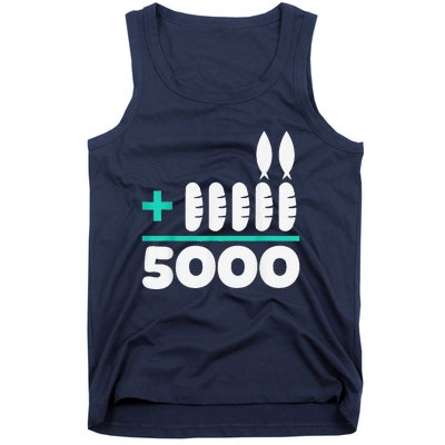 Jesus 2 Fishes 5 Breads 5000 Chosen Against The Current Tank Top