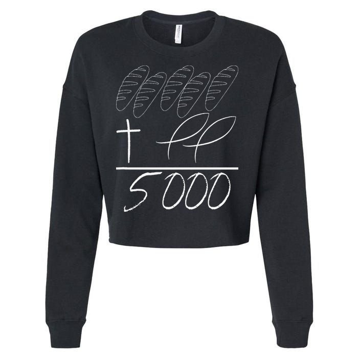 Jesus 2 Fishes 5 Breads 5000 Chosen Against The Current Cropped Pullover Crew