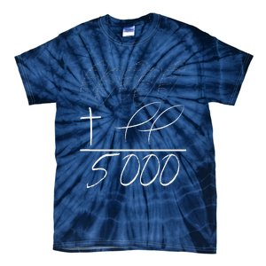 Jesus 2 Fishes 5 Breads 5000 Chosen Against The Current Tie-Dye T-Shirt