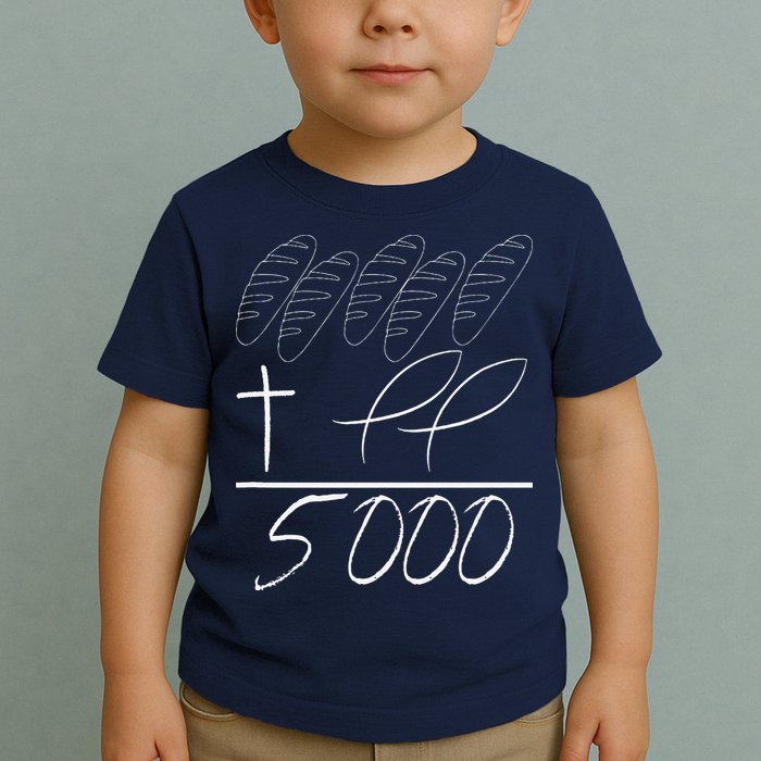 Jesus 2 Fishes 5 Breads 5000 Chosen Against The Current Toddler T-Shirt