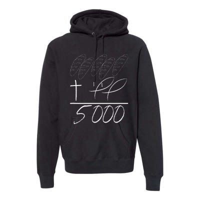 Jesus 2 Fishes 5 Breads 5000 Chosen Against The Current Premium Hoodie