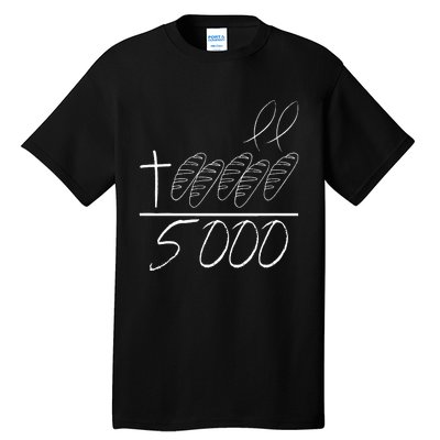 Jesus 2 Fishes 5 Breads 5000 Chosen Against The Current Tall T-Shirt