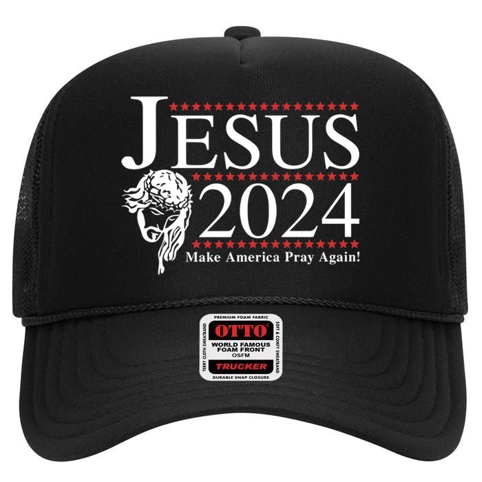 Jesus 2024 Make America Pray Again High Crown Mesh Back Trucker Hat