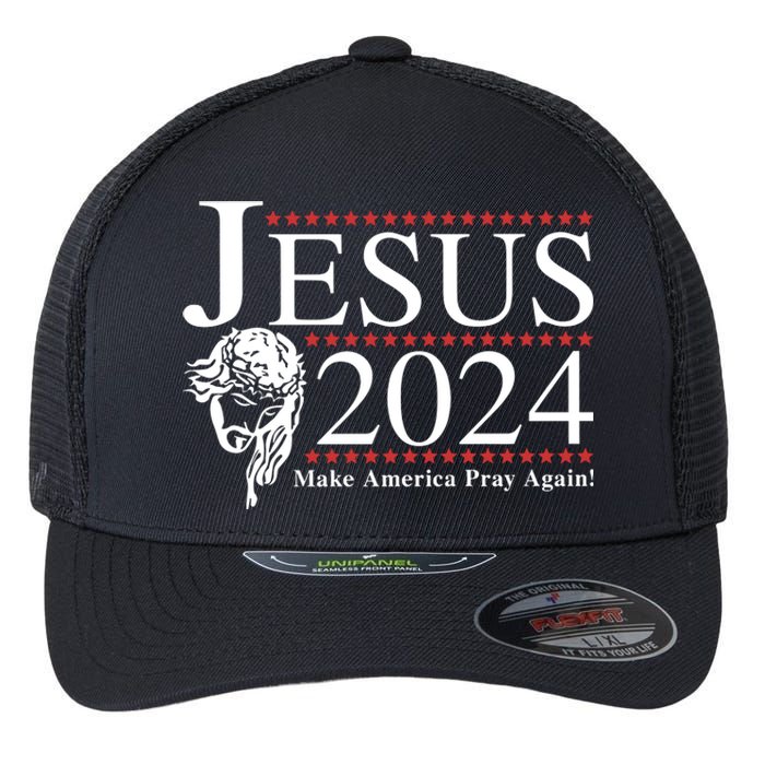 Jesus 2024 Make America Pray Again Flexfit Unipanel Trucker Cap