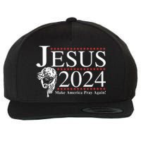 Jesus 2024 Make America Pray Again Wool Snapback Cap