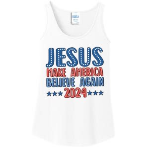 Jesus 2024 Make America Believe Again Christian 4th Of July Ladies Essential Tank