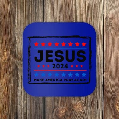 Jesus 2024 Make America Pray Again Funny Christian Coaster