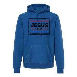 Jesus 2024 Make America Pray Again Funny Christian Premium Hoodie