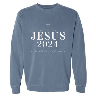 Jesus 2024 Make America Pray Believe Again Christian Flag Garment-Dyed Sweatshirt