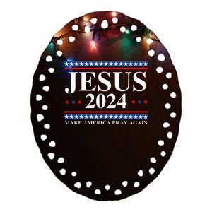 Jesus 2024 Make America Pray Again Usa Patriotic Ceramic Oval Ornament