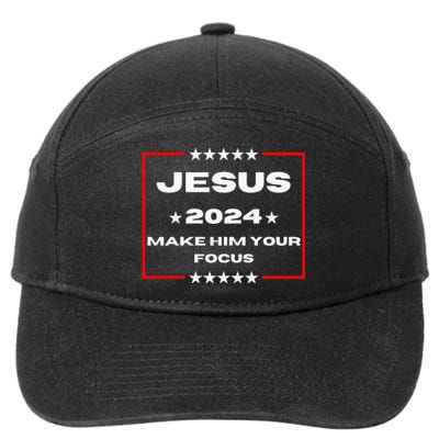 Jesus 2024 Make Him Your Focus Presidental Campaign Vote Sweatshirt 7-Panel Snapback Hat