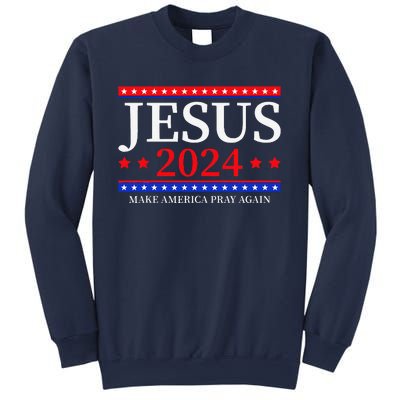 Jesus 2024 Make America Pray Again Christian Sweatshirt