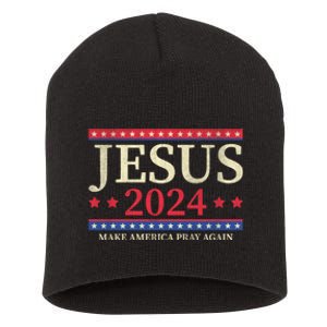 Jesus 2024 Make America Pray Again Christian Faith Lover Short Acrylic Beanie