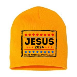 Jesus 2024 Make America Pray Again Funny Christian Short Acrylic Beanie