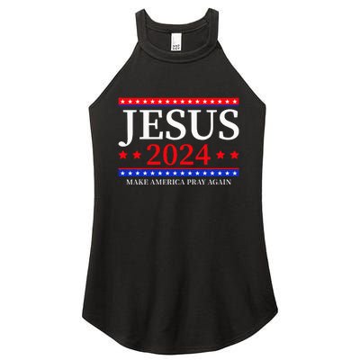 Jesus 2024 Make America Pray Again Christian Women's Perfect Tri Rocker Tank