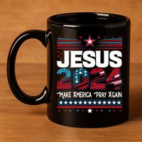 Jesus 2024 Make America Pray Again 11oz C Handle Ceramic Mug